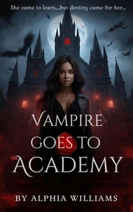 Vampire Goes to the Academy
