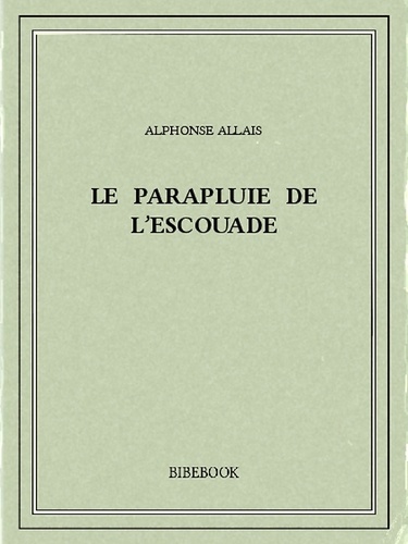 Le parapluie de l’escouade