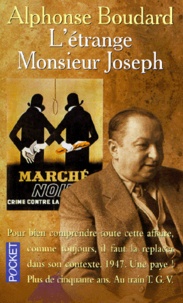 Alphonse Boudard - L'Etrange Monsieur Joseph.