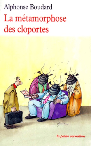 Alphonse Boudard - La métamorphose des cloportes.