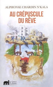Au crépuscule du rêve