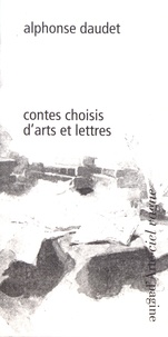 Alphonse Daudet - Contes choisis d'arts et lettres.