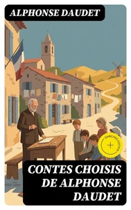 Contes choisis de Alphonse Daudet