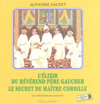 L'élixir du révérend père Gaucher, Le secret de maître Cornille