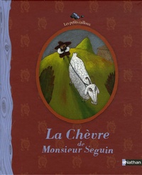 Alphonse Daudet - La Chèvre de Monsieur Seguin.