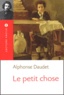 Alphonse Daudet - Le petit chose.