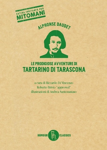 Alphonse Daudet - Le prodigiose avventure di Tartarino di Tarascona.