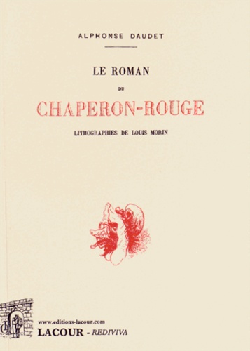 Le roman du Chaperon-Rouge