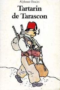  Alphonse Daudet - Les Aventures prodigieuses de Tartarin de Tarascon (Edition Intégrale - Illustrée).