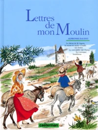 Lettres de mon moulin...