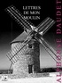 Alphonse Daudet - Lettres de mon Moulin.