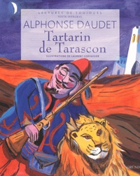 Alphonse Daudet - Tartarin de Tarascon.