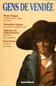 Gens de Vendée - Les mouchoirs rouges de Cholet,... de Alphonse de  Chateaubriant - Grand Format - Livre - Decitre