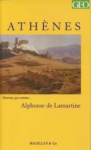 Alphonse de Lamartine - Athènes.