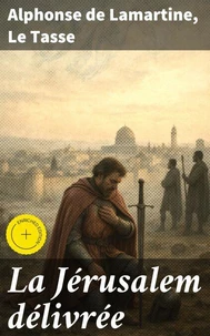 La Jérusalem délivrée