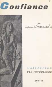 Alphonse de Parvillez - Confiance.