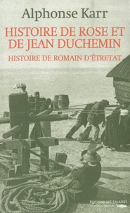 Histoire de Rose et de Jean Duchemin