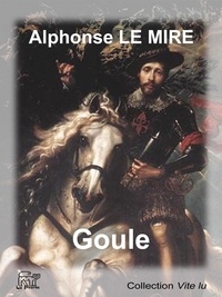 Alphonse le Mire - Goule - Conte fantastique.