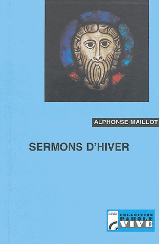 Alphonse Maillot - Sermons d'hiver.