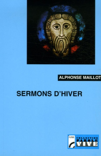 Alphonse Maillot - Sermons d'hiver.