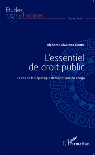 L'essentiel de droit public. Le cas de la République démocratique du Congo