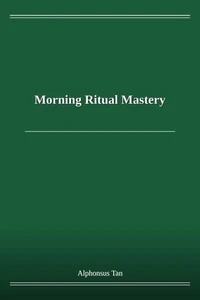 Morning Ritual Mastery