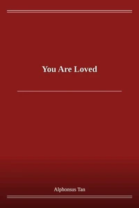 You Are Loved