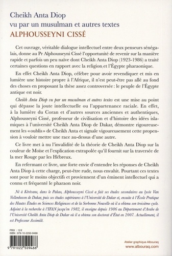 Cheikh Anta Diop vu par un musulman et autres textes