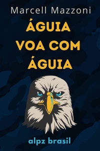 Águia Voa Com Águia : Um Voo Para A Grandeza
