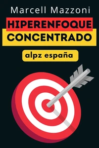 Hiperenfoque Concentrado