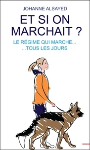Et si on marchait ?