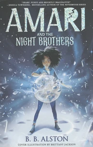 Amari and the Night Brothers