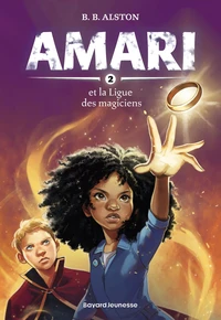 Amari et la ligue des magiciens