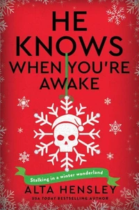 He Knows When You're Awake