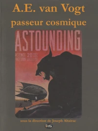 A.E. van Vogt, passeur cosmique
