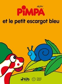  Altan et Virginie Ebongué - Pimpa et le petit escargot bleu.