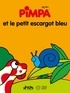  Altan et Virginie Ebongué - Pimpa et le petit escargot bleu.