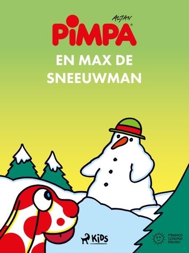  Altan et Sabine Van Humbeeck - Pimpa - Pimpa en Max de sneeuwman.