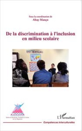 De la discrimination à l'inclusion en milieu scolaire