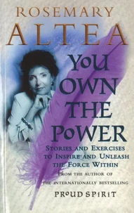 You own the power : unleashing your spritual self in seven steps