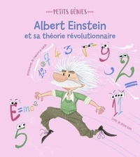 Livres gratuits en téléchargement Albert Einstein et sa théorie révolutionnaire RTF