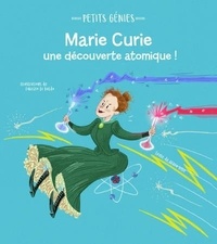 Source en ligne de téléchargement gratuit de livres électroniques Marie Curie, une découverte atomique ! (French Edition) par Altea Villa, Fabrizio Di Baldo, Cécile Breffort 9788832913781 ePub MOBI
