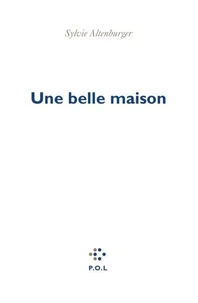 Une belle maison
