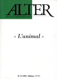 Natalie Depraz - Alter N° 3/1995 : "L'animal".