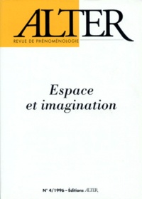Natalie Depraz - Alter N° 4/1996 : Espace et imagination.