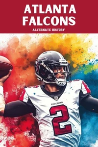 Atlanta Falcons Alternate History