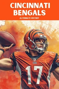 Cincinnati Bengals Alternate History