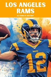 Los Angeles Rams Alternate History