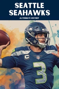 Seattle Seahawks Alternate History