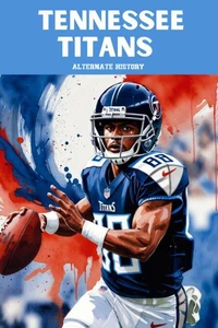 Tennessee Titans Alternate History